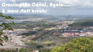 Crossing the Canal Again? And More Things Break! - Ep. 75