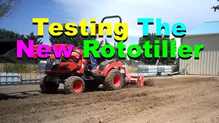 No 1022 – First Rototilling With The New Attachment
