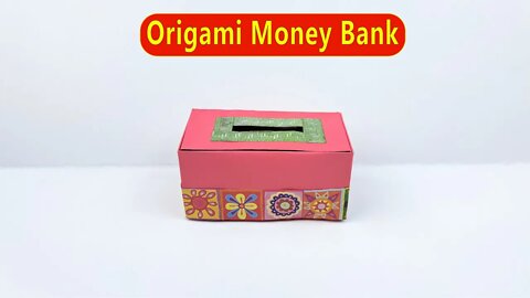 How to Make Origami Money Bank - DIY Easy Paper Crafts
