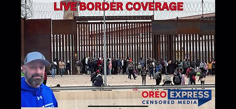 Live - Border Coverage - San Diego Sector