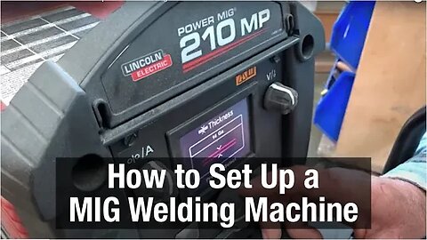 How to Set Up a MIG Welding Machine