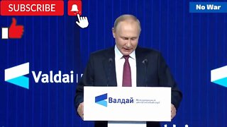 Putin's speech. Russia Ukraine, International Discussion Club Valdai 2022!