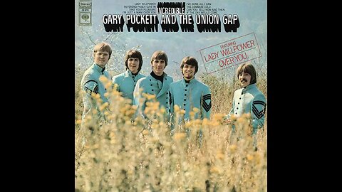 Gary Puckett & the Union Gap "Lady Willpower"
