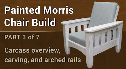 Woodworking - Painted Morris Chair Build (Part 3 of 7)