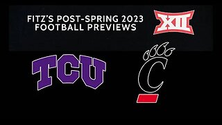 Daily Delivery | Fitz's 60-second Big 12 football previews of TCU & Cincinnati