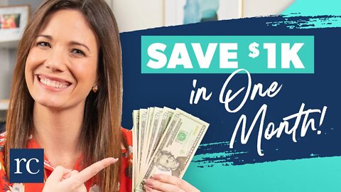 How to Save $1,000 in a MONTH!