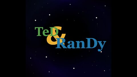 The Ted and Randy Show ep.2 Sexy Summer Camp?