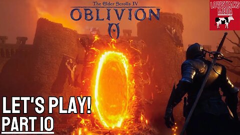 The Elder Scrolls IV: Oblivion | Part 10 | Another Oblivion Gate!