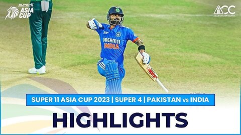 Asia Cup 2023 / Pakistan Vs India Super 4 Match No 03 Full Match Highlights