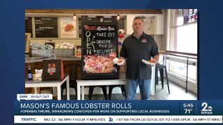 Mason's Famous Lobster Rolls says "We're Open Baltimore!"