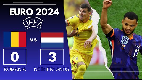Can Holland Win It All? Romania 0 Netherlands 3 Analysis