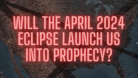 Eclipse Prophecy of 2024: Everything You Need To Know!