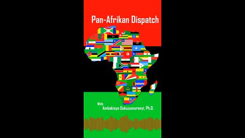 Afrocentricity & Pan-Africanism