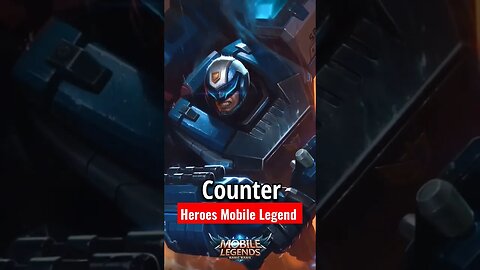 Counter Heroes Mobile Legend #razimaruyama #counterhero #mobilelegend #memes #shorts