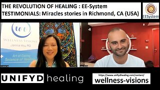 UNIFYD HEALING EESystem-TESTIMONIAL: Miracles stories in Richmond, CA (USA)