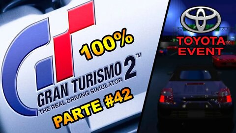 [PS1] - Gran Turismo 2 - [Parte 42] - Simulation Mode - Toyota Event - MR-S Trophy