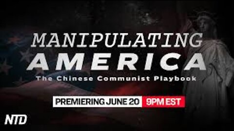 MANIPULATING AMERICA: THE CHINESE COMMUNIST PLAYBOOK (LEGENDADO PT-BR)