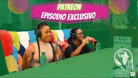 Idiossincrasia Africana - As Loucuras dos Géneros EXCLUSIVO PATREON (Part. @cacautvs e @_a_lu_)