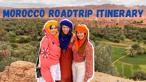 Amazing 4-Day Morocco Road Trip - See the best of Morocco (Part 2)