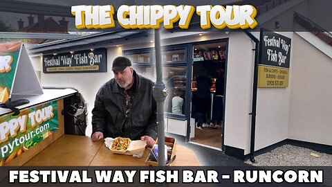 Chippy Review 18 - Festival Way Fish Bar, Runcorn