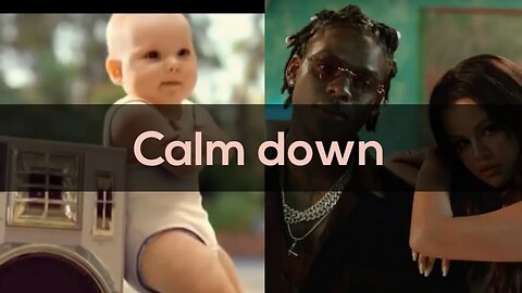 Calm Down - Rema Selena Gomez (Official Video) | Baby Dance Version