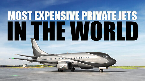 10 Most Expensive Private Jets in the World | Luxury Jets