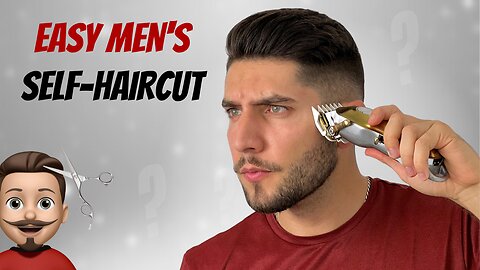 EASY Men's Self-Haircut Tutorial 2022 | How To Fade Your Own Hair