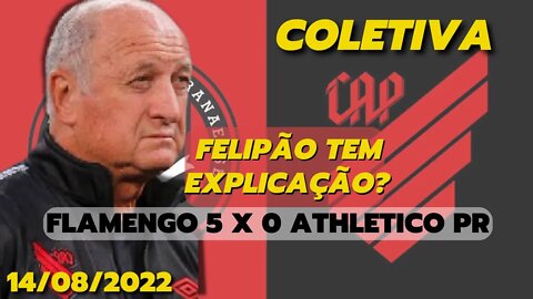 COLETIVA FELIPÃO | Flamengo 5 x 0 Athletico PR | Pôs -Jogo Felipão | Campeonato Brasileiro 2022