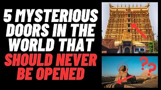 5 Mysterious Doors In The World That Should Never Be Opened