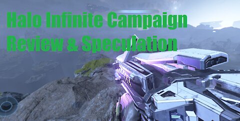 Halo Infinite Campaign Review