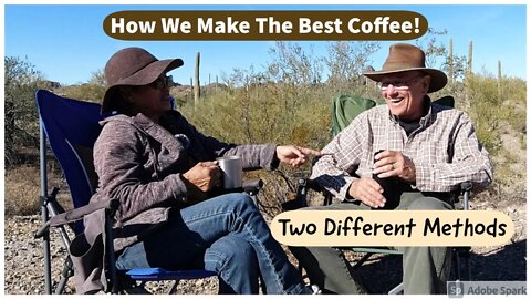 How We Make The Best Coffee! Two Different Methods!