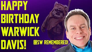 WARWICK DAVIS STAR WARS TRIBUTE - A HAPPY BIRTHDAY SPECIAL! AND STAR WARS TWITTER DIDN'T FORGET!