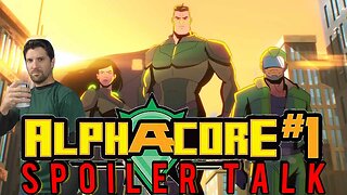 Alphacore #1 Spoiler Talk