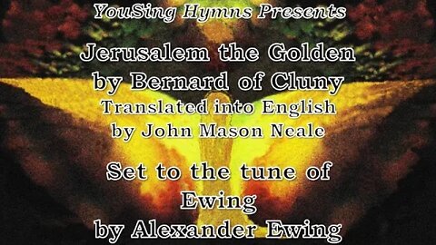 Jerusalem the Golden (Ewing)