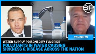 Water Supply Poisoned By Fluoride Pollutants In Water Causing Sickness & Disease