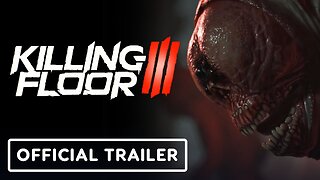 Killing Floor 3 - Official Cyst Reveal Trailer