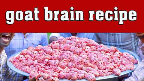 BRAIN RECIPE | 100 Goat Brains | Brain Fry Recipe Cooking in Village | Traditional Goat Parts Recipe