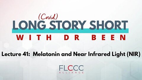 Long Story Short Episode 41: Melatonin and Near Infrared Light (NIR)