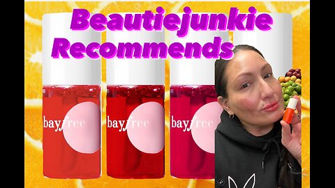 Beautiejunkie Recommends 👄 Lip Tints by BayFree