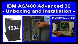 IBM 1994 "AS 400 Advanced 36" Computer Unboxing, Installation, System Training 9402 A/S, (iSeries)