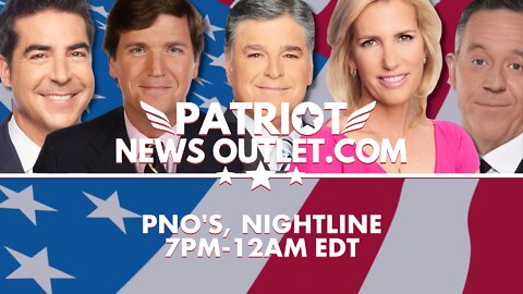 LIVE REPLAY: PNO's Nightline | 7PM-12AM EDT