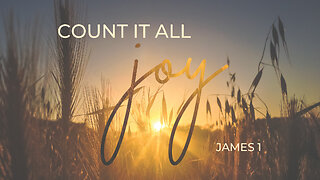 Count it all joy | James 1