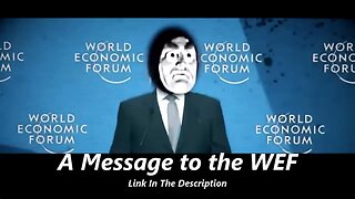 A Message to the WEF