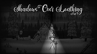 Shadows Over Loathing: Part 11 - NO SPEKEN DE LATIN