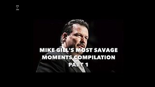 MIKE GILLS MOST SAVAGE MOMENTS COMPILATION PART 1