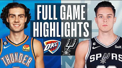 Oklahoma City Thunder vs. San Antonio Spurs Full Game Highlights | Mar 12 | 2022-2023 NBA Season