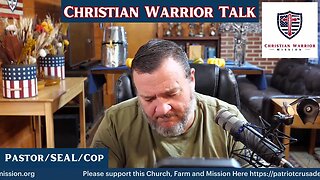 019 John 18 Bible Study - Christian Warrior Talk - Christian Warrior Mission