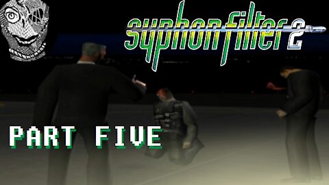 (PART 05) [McKenzie Airbase] Syphon Filter 2 (2000)