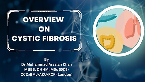 Overview on Cystic Fibrosis