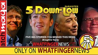 PARASITES: 5 Down Low from Whatfinger News